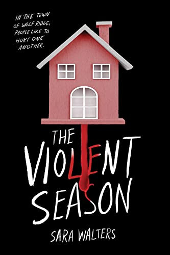 The Violent Season by Sara Walters, 9781728234106