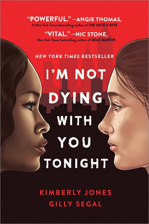 I'm Not Dying with You Tonight - 9781728240237 by Kimberly Jones, Gilly Segal, 9781728240237