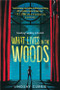 What Lives in the Woods - 9781728245720 by Lindsay Currie, 9781728245720