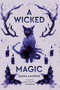A Wicked Magic - 9780593117279 by Sasha Laurens, 9780593117279