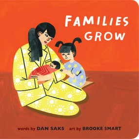 Families Grow by Dan Saks, Brooke Smart, 9780593223673