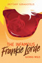 The Infamous Frankie Lorde 2: Going Wild by Brittany Geragotelis, 9781645950578