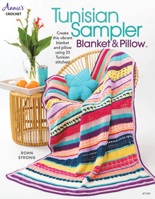 Tunisian Sampler Blanket & Pillow by Rohn Strong, 9781640254794