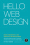 Hello Web Design (Design Fundamentals and Shortcuts for Non-Designers) by Tracy Osborn, 9781718501386