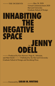 Inhabiting the Negative Space by Jenny Odell, 9783956795817