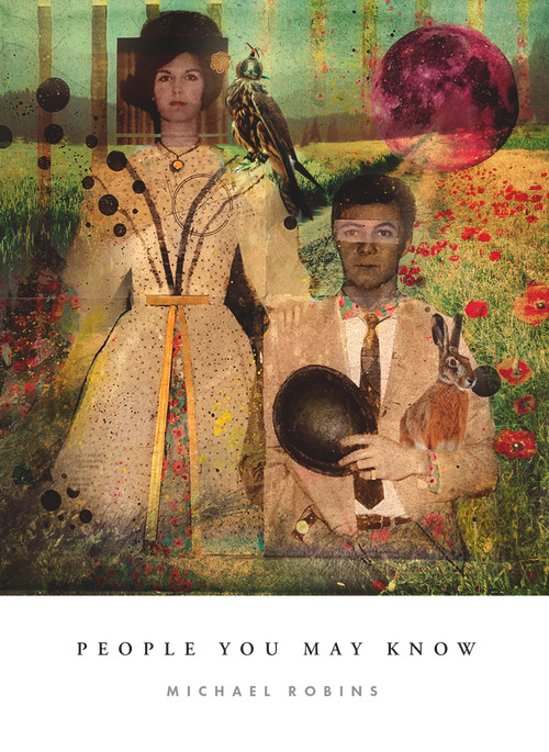People You May Know by Michael Robins, 9781947817227