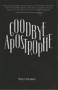 Goodbye, Apostrophe by Peter Schmitt, 9781646030545