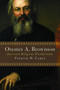 Orestes A. Brownson (American Religious Weathervane) by Patrick W. Carey, 9780802843005