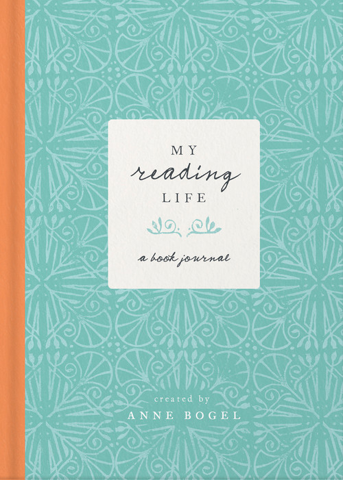 My Reading Life (A Book Journal) by Anne Bogel, 9780736983020