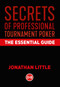 Secrets of Professional Tournament Poker (The Essential Guide) by Jonathan Little, 9781912862245