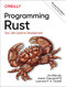 Programming Rust (Fast, Safe Systems Development) - 9781492052593 by Jim Blandy, Jason Orendorff, Leonora F. S. Tindall, 9781492052593