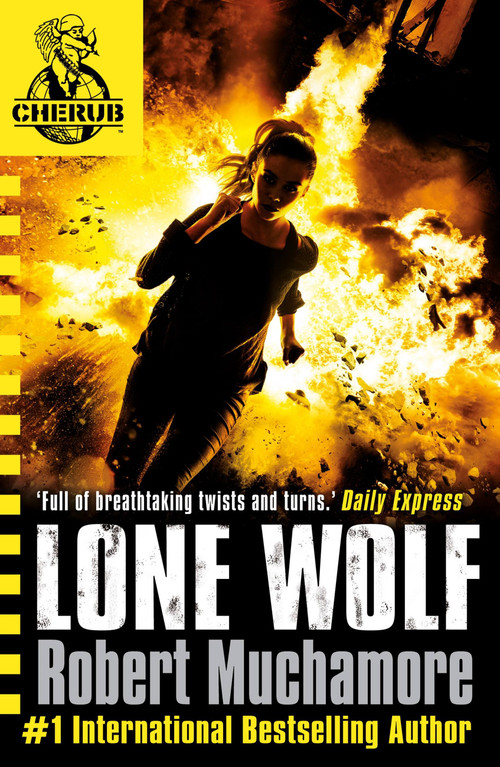 CHERUB: Lone Wolf (Book 16) by Robert Muchamore, 9781444914115