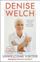 The Unwelcome Visitor (Depression and How I Survive It) by Denise Welch, 9781529384574