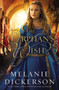The Orphan's Wish - 9780785240389 by Melanie Dickerson, 9780785240389
