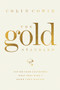 The Gold Standard (Giving Your Customers What They Didn't Know They Wanted) by Colin Cowie, 9781400224005