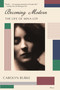 Becoming Modern (The Life of Mina Loy) by Carolyn Burke, 9781250796134