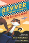 Revver the Speedway Squirrel: The Big Race Home by Sherri Duskey Rinker, Alex Willan, 9781547603671