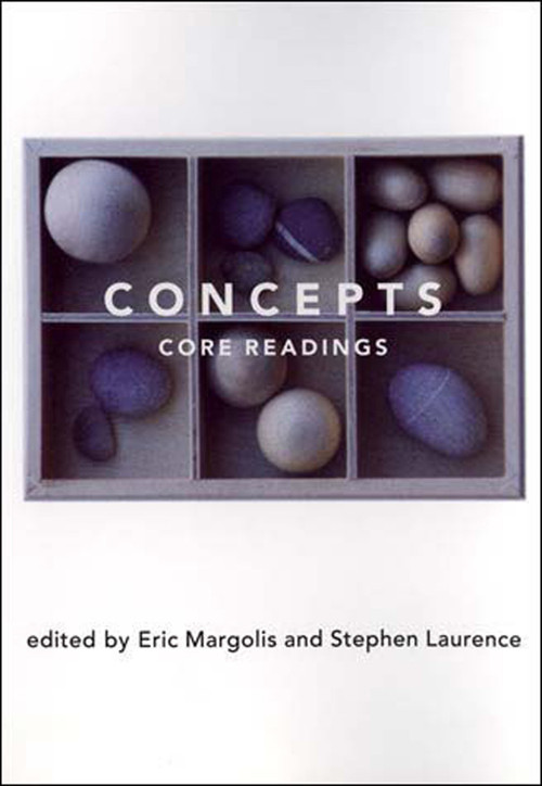 Concepts (Core Readings) by Eric Margolis, Stephen Laurence, 9780262631938