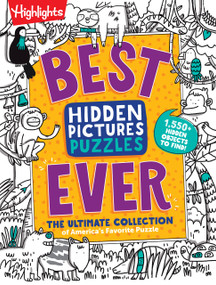 Best Hidden Pictures Puzzles EVER by Highlights, 9781644725085