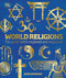 World Religions (The Great Faiths Explored and Explained) - 9780744034752 by John Bowker, 9780744034752