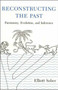 Reconstructing the Past (Parsimony, Evolution, and Inference) by Elliott Sober, 9780262691444