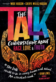 The Talk (Conversations about Race, Love & Truth) - 9780593121641 by Wade Hudson, Cheryl Willis Hudson, 9780593121641