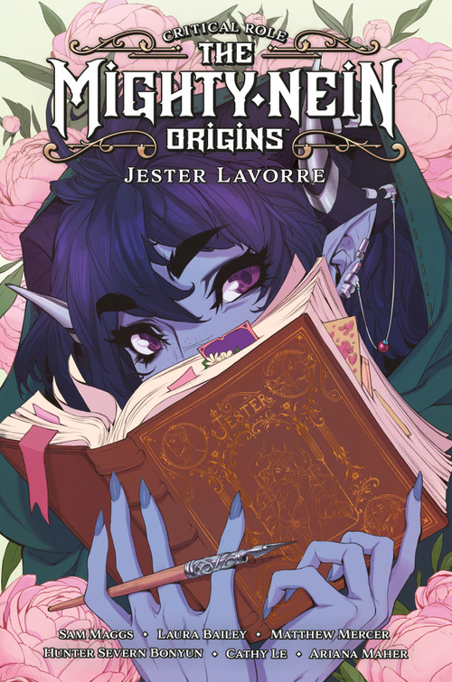 Critical Role: The Mighty Nein Origins--Jester Lavorre by Sam Maggs, Hunter Severn Bonyun, Laura Bailey, Matthew Mercer, 9781506723761
