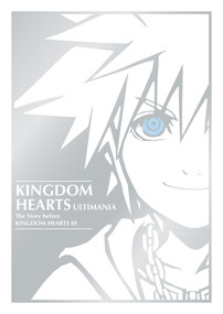 Kingdom Hearts Ultimania: The Story Before Kingdom Hearts III by Square Enix, Disney, 9781506725239