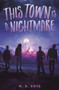 This Town Is a Nightmare by M. K. Krys, 9780593097175