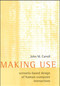 Making Use (Scenario-Based Design of Human-Computer Interactions) by John M. Carroll, 9780262513883