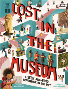 The Met Lost in the Museum (A seek-and-find adventure in The Met) by Will Mabbitt, Aaron Cushley, 9780744033625