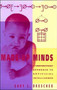 Made-Up Minds (A Constructivist Approach to Artificial Intelligence) by Gary L. Drescher, 9780262517089