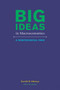 Big Ideas in Macroeconomics (A Nontechnical View) by Kartik B. Athreya, 9780262528306