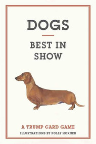 Dogs (Best in Show) by Polly Horner, Emma Aguado, 9781856699013