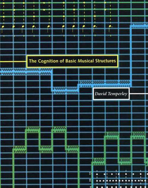 The Cognition of Basic Musical Structures by David Temperley, 9780262701051