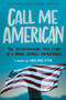 Call Me American (Adapted for Young Adults) (The Extraordinary True Story of a Young Somali Immigrant) - 9781984897138 by Abdi Nor Iftin, 9781984897138