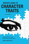 Writer's Guide to Character Traits by Linda Edelstein, 9781582973906