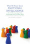 What We Know about Emotional Intelligence (How It Affects Learning, Work, Relationships, and Our Mental Health) by Moshe Zeidner, Gerald Matthews, Richard D. Roberts, 9780262517577