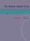 The Venture Capital Cycle, second edition by Paul Gompers, Josh Lerner, 9780262572385