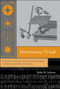 Harmonious Triads (Physicists, Musicians, and Instrument Makers in Nineteenth-Century Germany) by Myles W. Jackson, 9780262600750