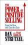 The Power of Posiitve Selling by Dan Strutzel, Traci Shoblom, 9781722503147