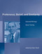Preference, Belief, and Similarity (Selected Writings) by Amos Tversky, Eldar Shafir, 9780262700931
