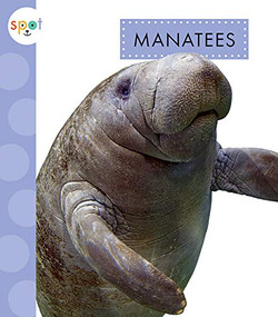 Manatees - 9781681526782 by Mari Schuh, 9781681526782