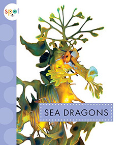 Sea Dragons - 9781681526799 by Mari Schuh, 9781681526799