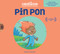 Canticos Pin Pon (Bilingual Nursery Rhymes) by Susie Jaramillo, 9781945635281