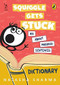 Squiggle Gets Stuck by Natasha Sharma, 9789384757960
