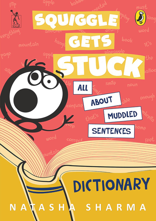 Squiggle Gets Stuck by Natasha Sharma, 9789384757960
