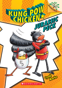 Jurassic Peck: A Branches Book (Kung Pow Chicken #5) by Cyndi Marko, Cyndi Marko, 9781338596649