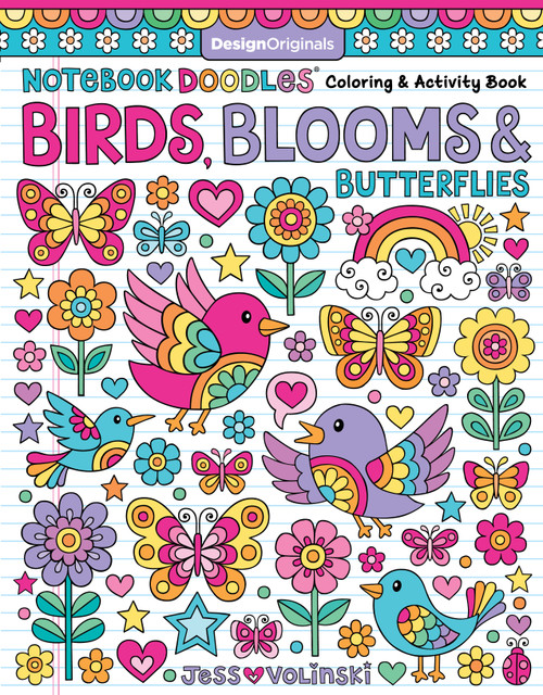 Notebook Doodles Birds, Blooms & Butterflies (Coloring & Activity Book) by Jess Volinski, 9781497205420