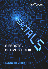 The Fractal Activity Book by Kenneth Sharratt, 9781913565183